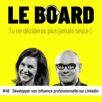 💙#49 - Développer son influence professionnelle sur Linkedin cover