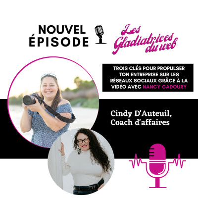 E036 - Propulse ton entreprise sur les réseaux sociaux grâce à la vidéo avec Nancy Gadoury cover