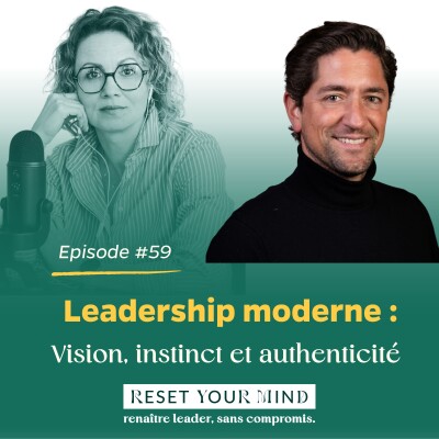 Ep#59 - Vision, instinct et authenticité cover