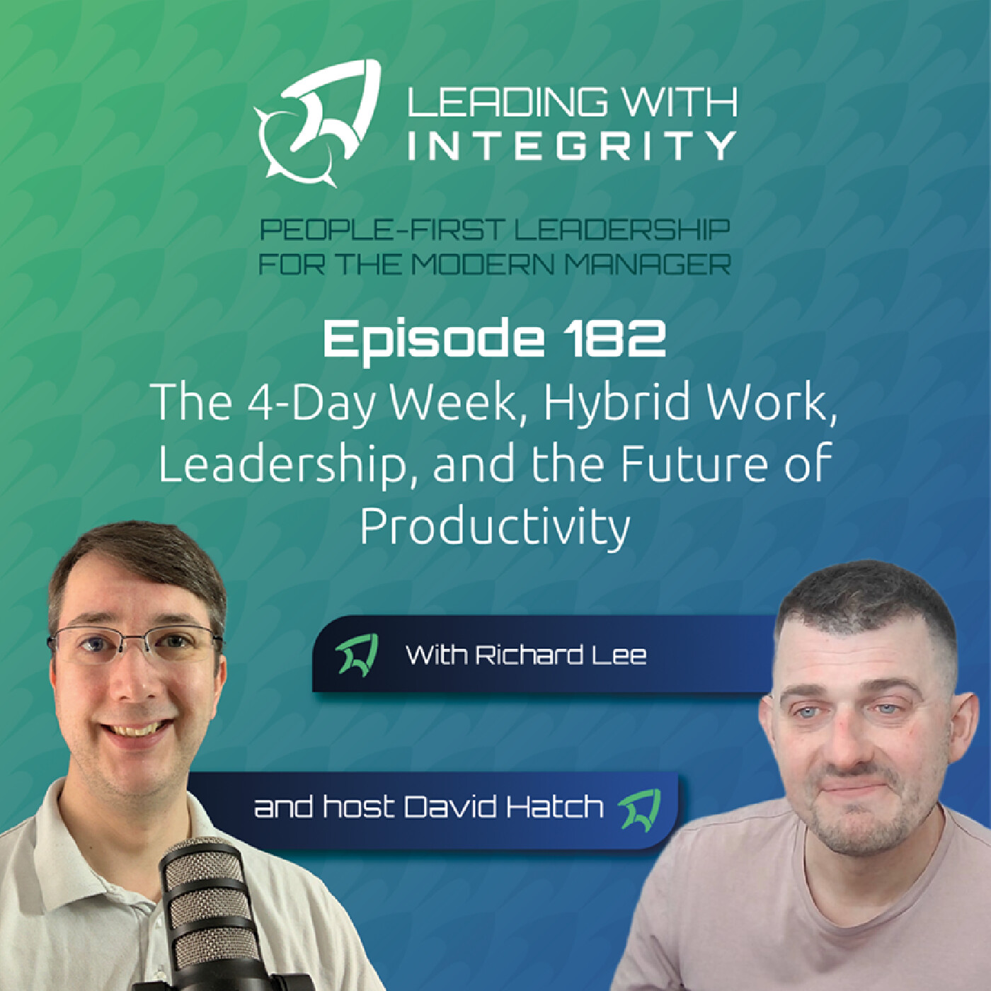 Ep.182: The 4-Day Week, Hybrid Work, Leadership, and the Future of Productivity, with Richard Lee | Leadership podcasts
