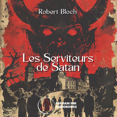 Les Serviteurs de Satan - Robert Bloch (1949) cover