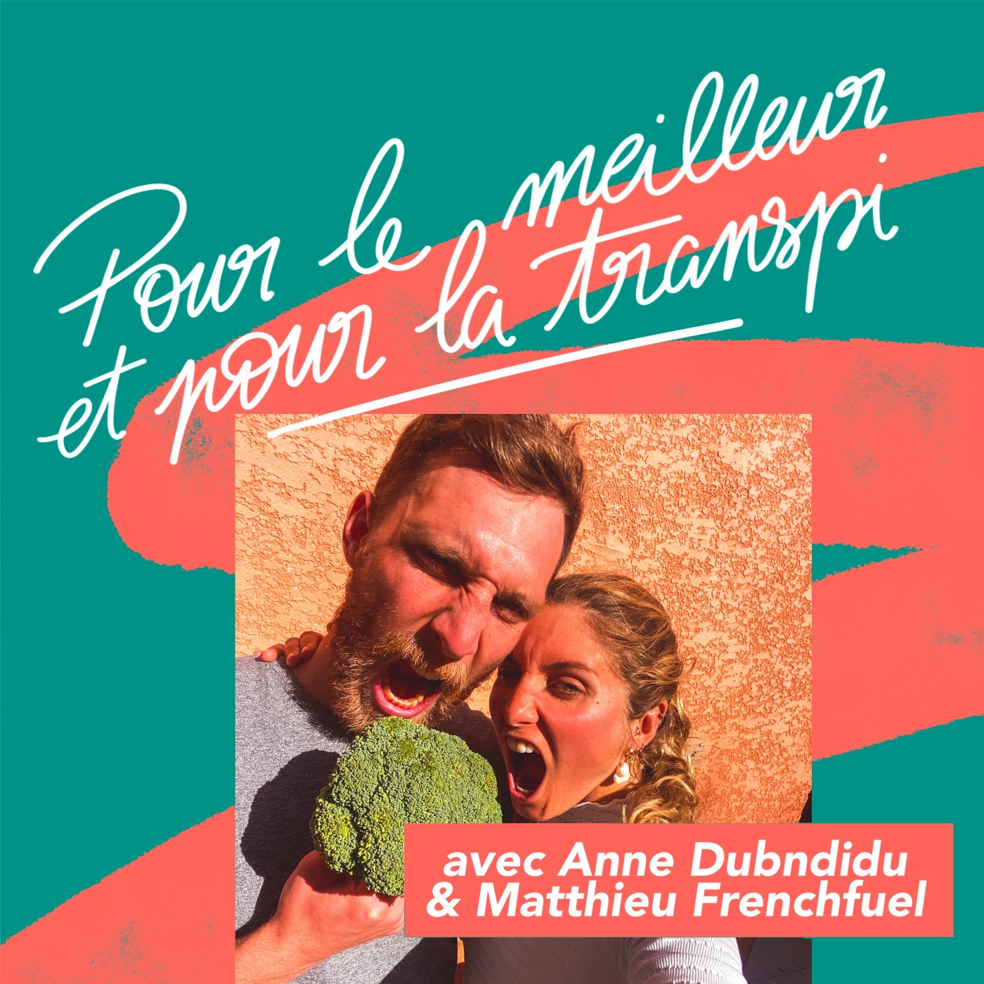 Pour le Meilleur et pour la Transpi