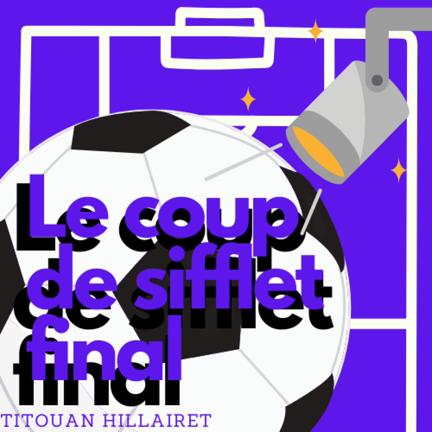 Le Coup De Sifflet Final du 31/01/2025 Le Coup De Sifflet Final du 31/01/2025