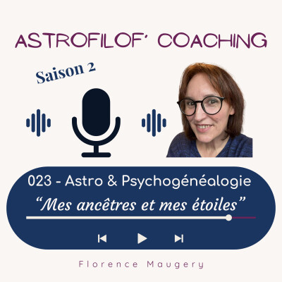 023 - Mes ancêtres dans mes étoiles - quand l'astro et la psychogénéalogie se rencontrent cover