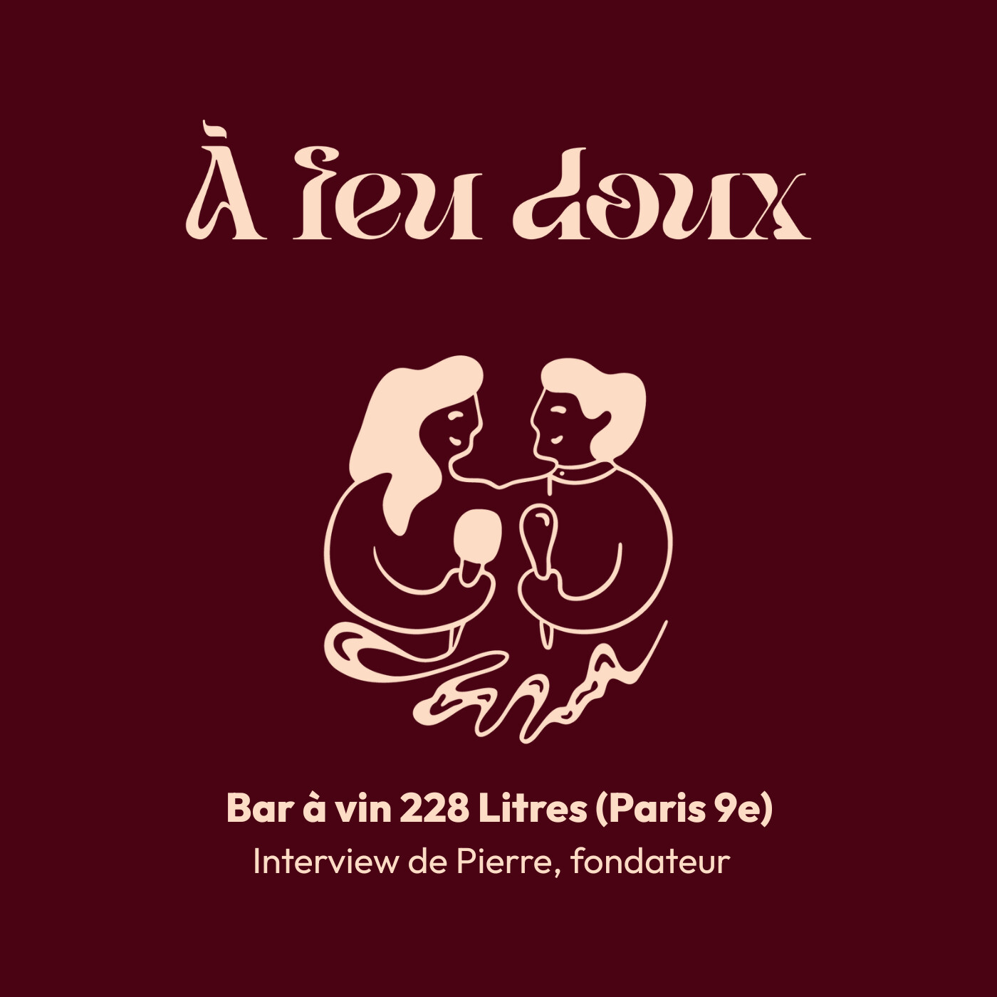 #2 Pierre, 228 Litres - Faire de chaque repas un moment de fête episode artwork
