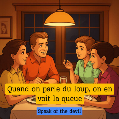 Expression française : "Quand on parle du loup, on en voit la queue" cover