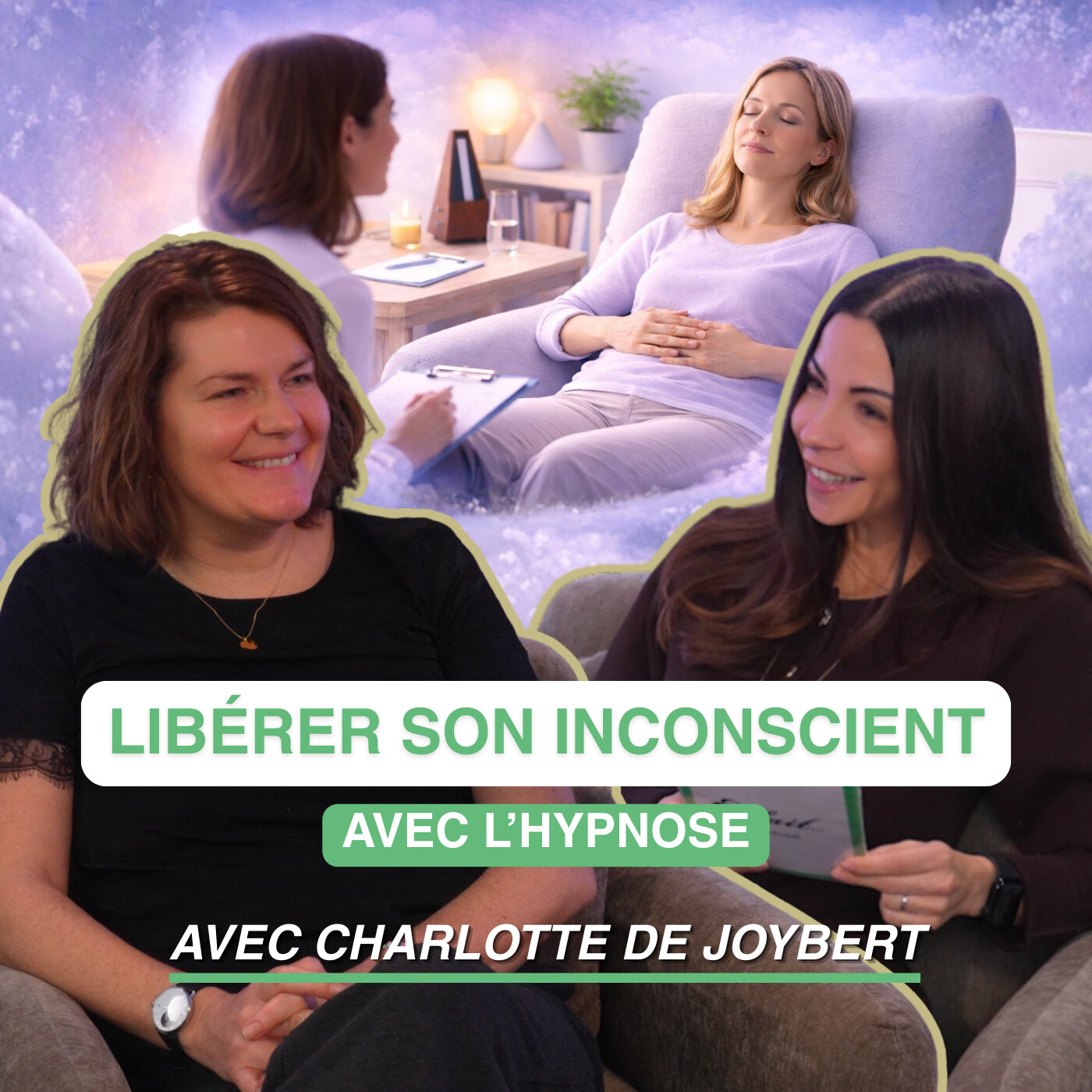 HYPNOTHÉRAPEUTE : L’HYPNOSE ET LA SOPHROLOGIE AU SERVICE DE L’INCONSCIENT ET DU CORPS episode artwork