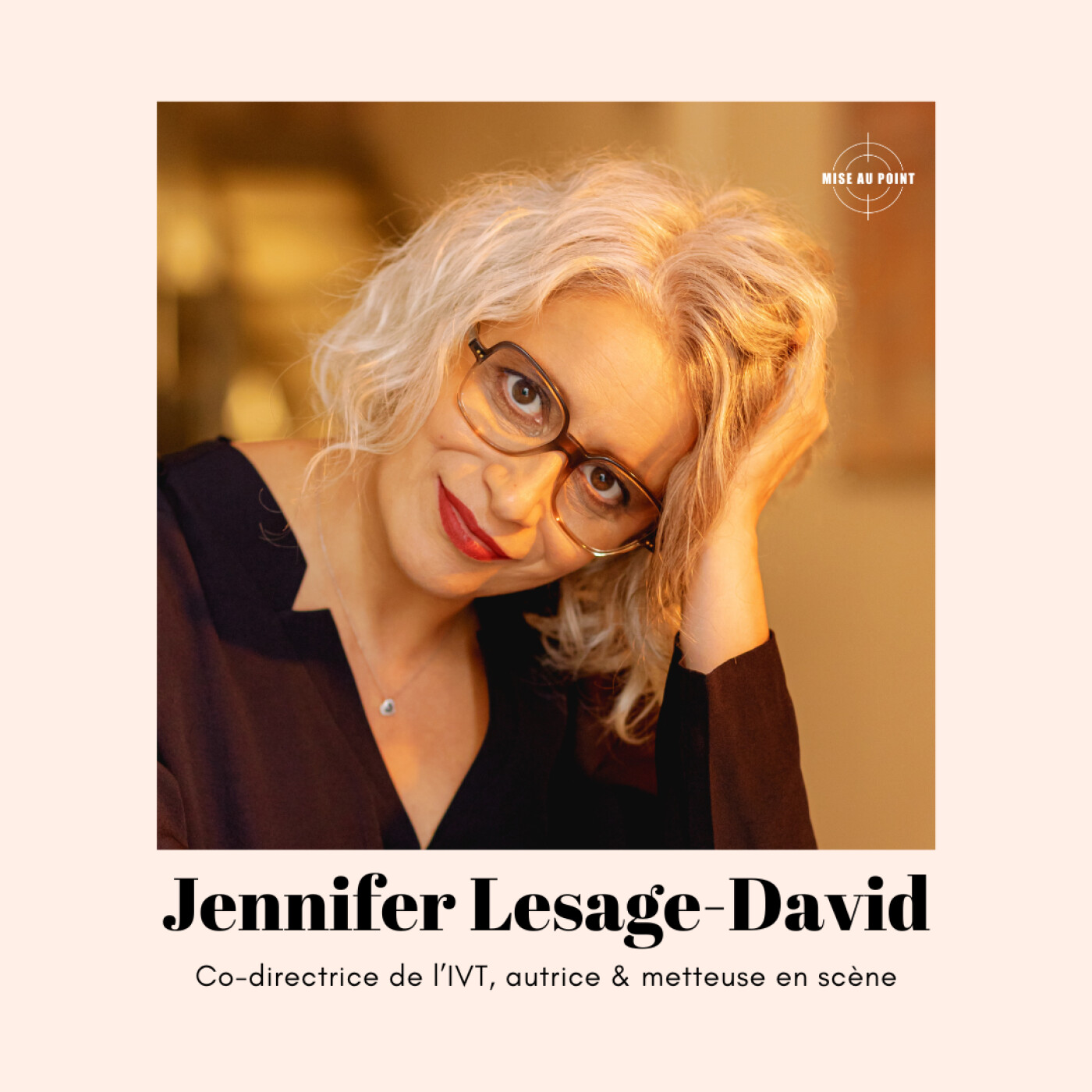 Jennifer Lesage-David, co-directrice de l'IVT, autrice et metteuse en scène