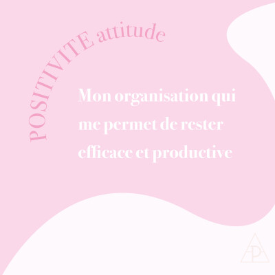 19. Mon organisation qui me permet de rester efficace et productive cover