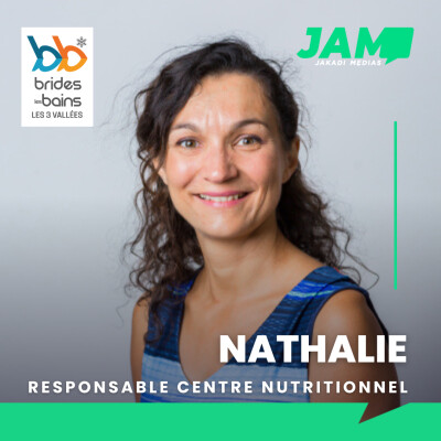 Brides-les-bains - Nathalie NEGROS - Responsable Centre Nutritionnel cover