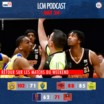 SBL - Day 24 : Lugano vs Vevey, Swiss Central vs Monthey & Neuchatel vs Genève cover