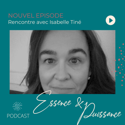 Spécial Journée des Droits de la Femme - Rencontre avec Isabelle Tiné cover