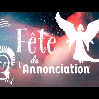 Parole et Évangile du jour | Vendredi 25 mars • Annonciation + Angélus chanté cover