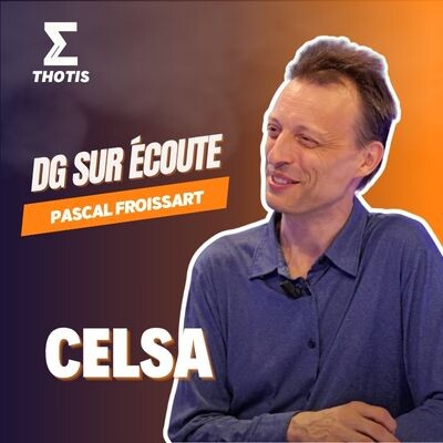 Le Celsa, Pascal Froissart - DG sur Écoute cover