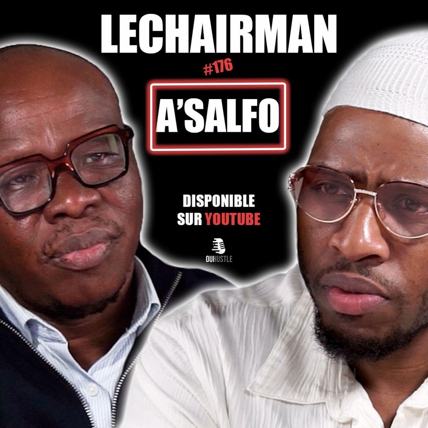 #176 LeChairman & A'Salfo parlent Afrique, FEMUA, Scolarité, Politique, Santé, Business,Magic System