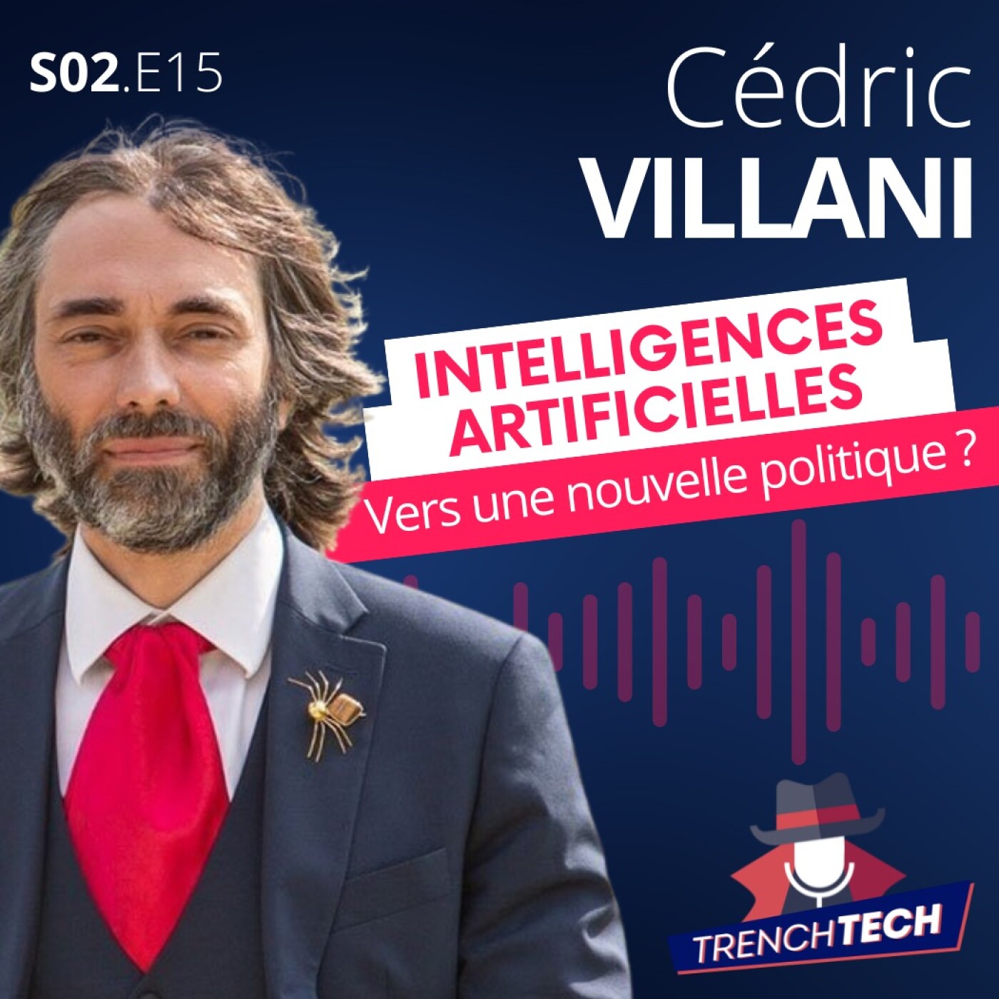 Cédric Villani – Intelligences Artificielles : Vers une nouvelle politique