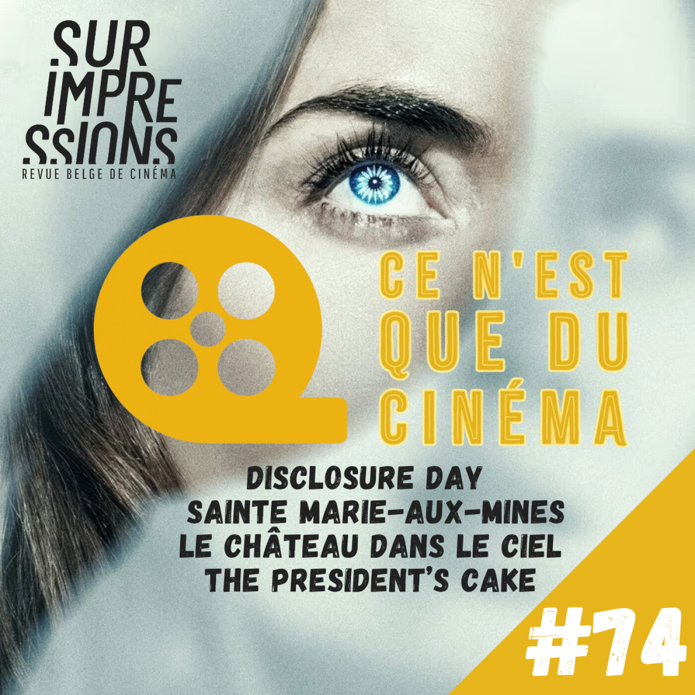 👽 DISCLOSURE DAY, PRESIDENT'S CAKE, SAINTE-MARIE-AUX-MINES, STUDIO GHIBLI & SPIDER-NOIR