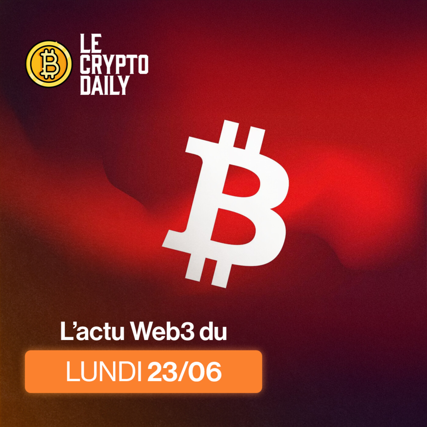 📉- L’offensive américaine secoue le marché crypto ! – 23/06/2025