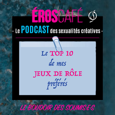 SOUMISSION : le TOP 10 de nos JEUX de RÔLE PRÉFÉRÉS - Le Boudoir des soumis·e·s (4) cover