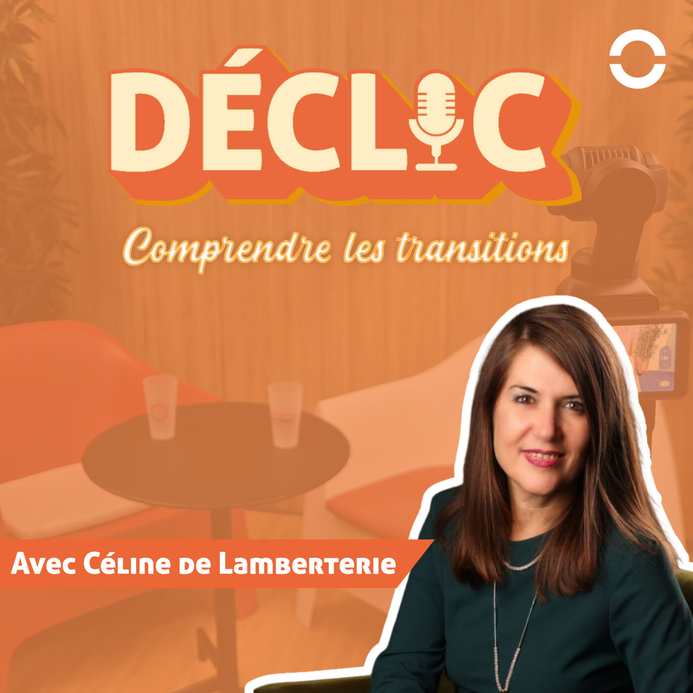 Déclic #52 - Céline de Lamberterie episode artwork
