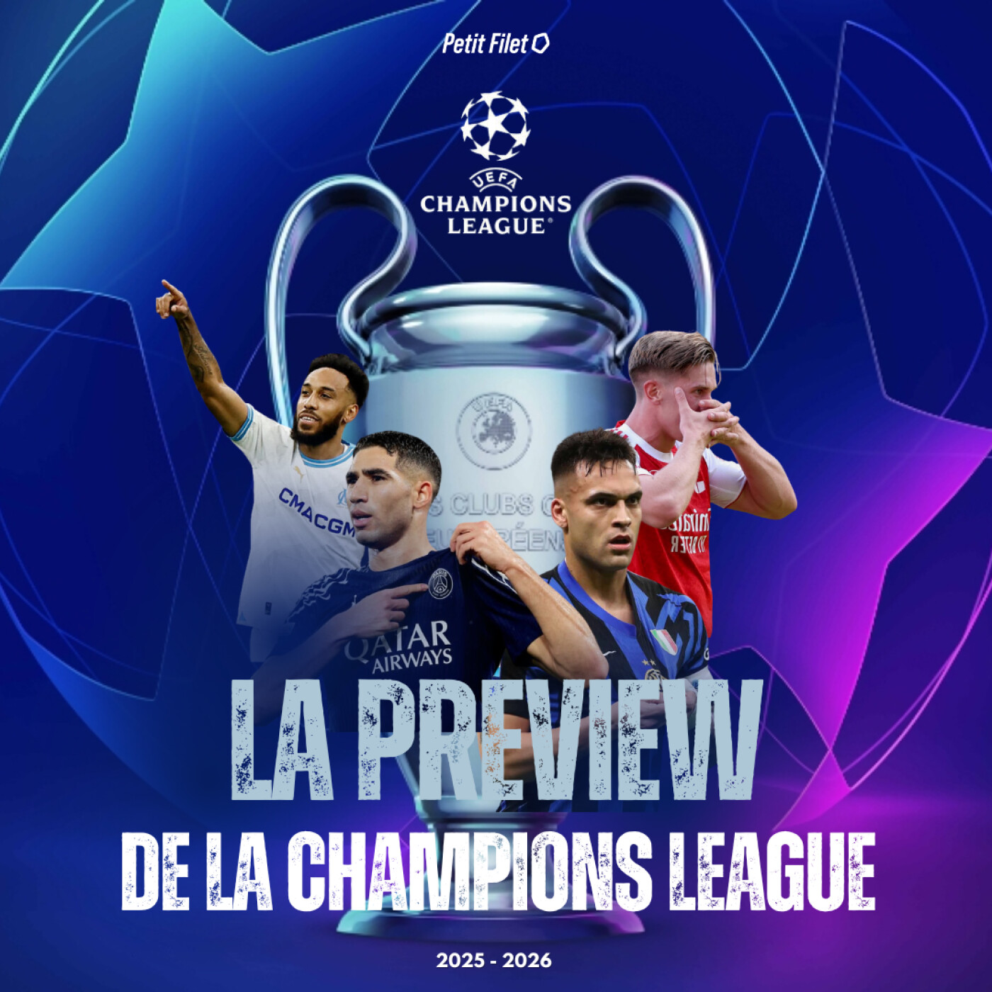 Champions League 25-26 : la grande preview - Petit Filet episode artwork