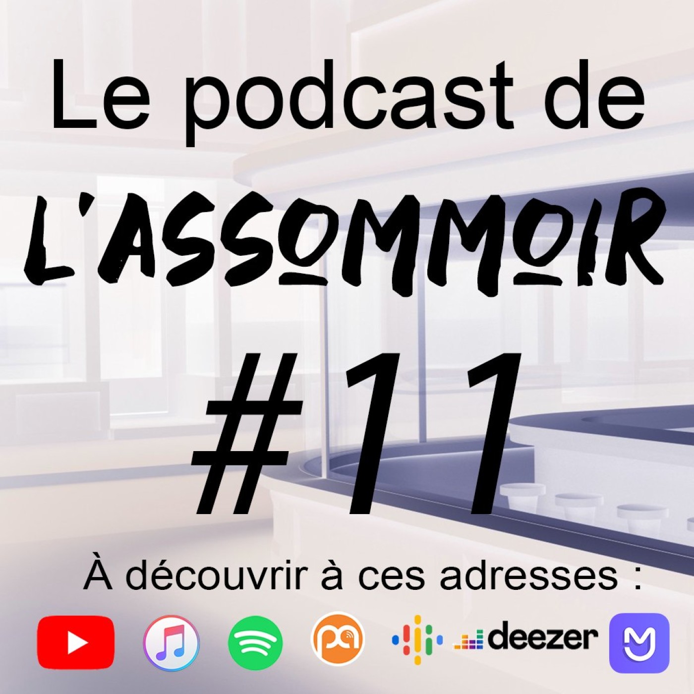 Le podcast de l\'Assommoir