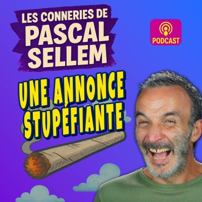 📝 J'ai une annonce stupéfiante 🤣 Pascal Sellem #humour cover