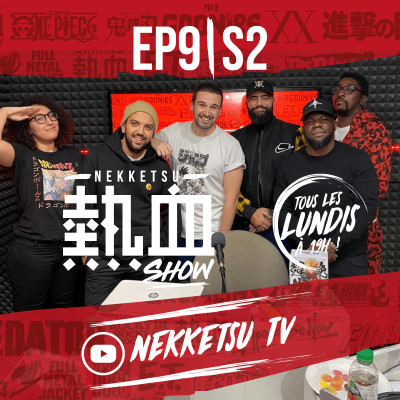 NEKKETSU SHOW AVEC JHON RACHID : MONTER DANS LA DELOREAN DIRECTION LES ANNEES 90’ cover