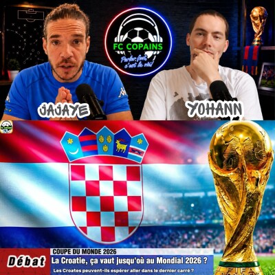 Débat Coupe du Monde 2026- La Croatie🇭🇷 ça va jusqu'où au Mondial 2026 ❓🤔 cover