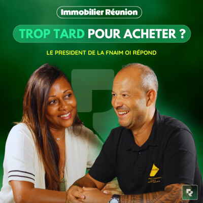 Achat immobilier en 2025 : La Réunion devient-elle inaccessible ? Le président de la FNAIM Réunion répond cover