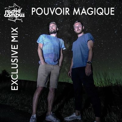 POUVOIR MAGIQUE | Exclusive Mix | Campus Club spécial vacances cover