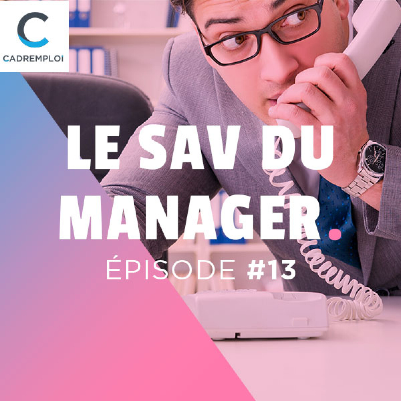 Le SAV du manager – Par Cadremploi