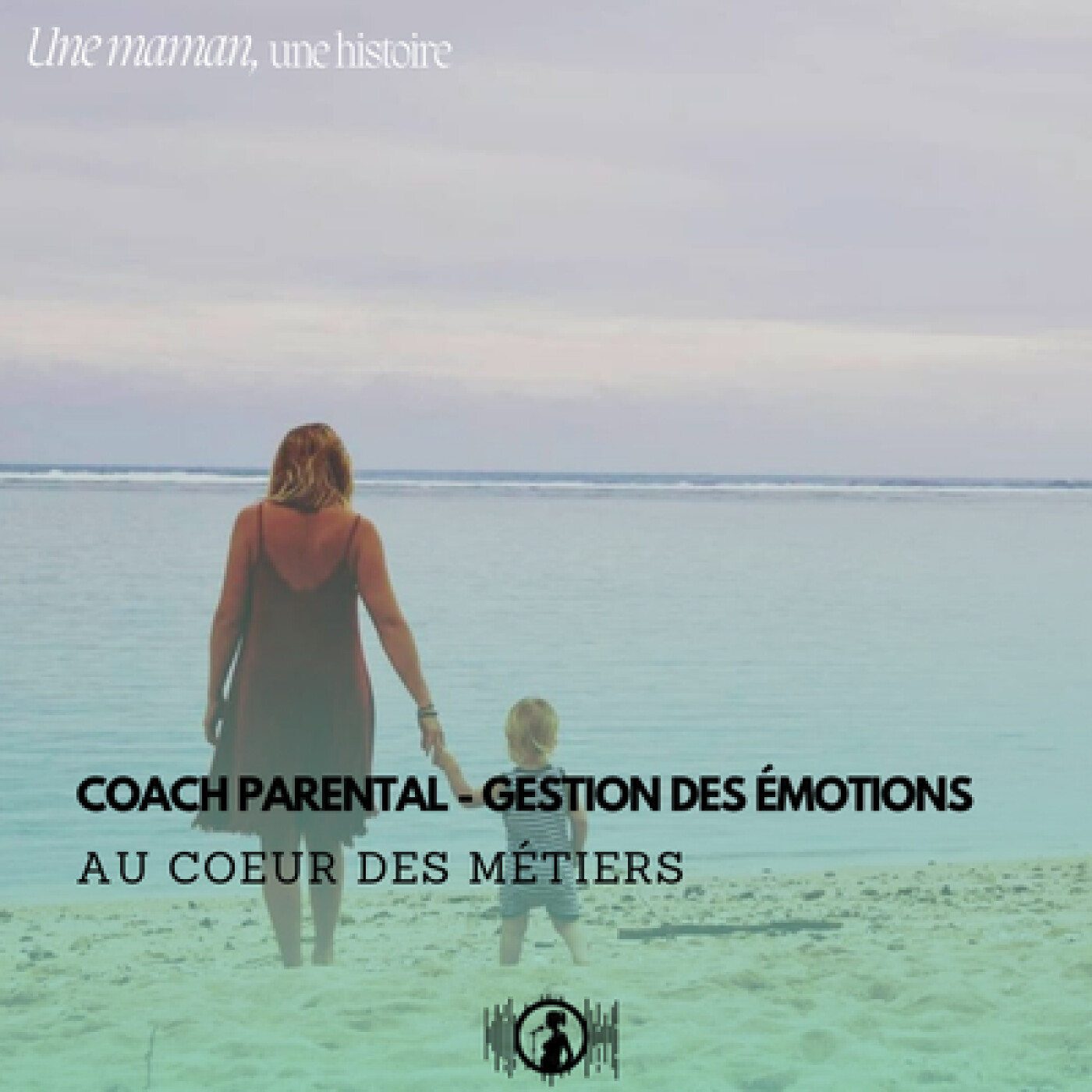 Une maman, une histoire