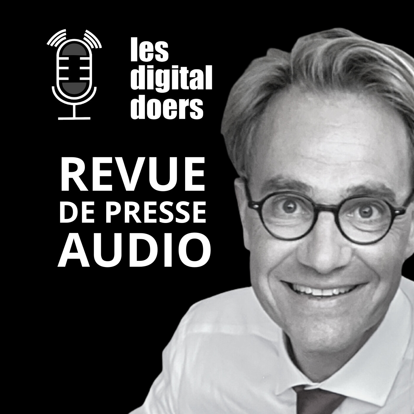 Les digital doers - Le podcast des leaders du retail et du e-commerce