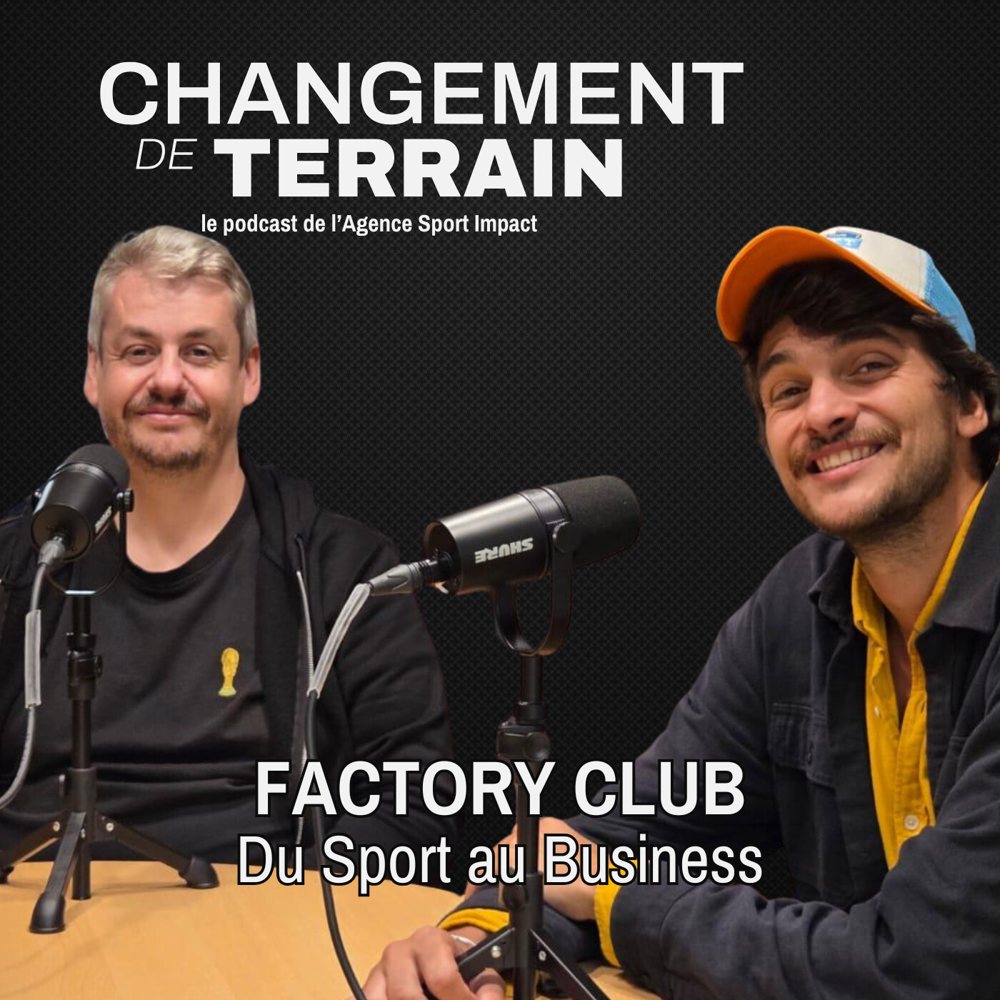 #6 Du SPORT au BUSINESS avec le FACTORY CLUB episode artwork