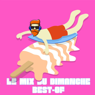 LE MIX DU DIMANCHE BEST-OF #3 cover