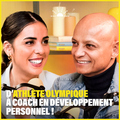 #1 - Thierry Lauret : Ancien athlète de haut niveau devenu expert et coach en développement personnel cover