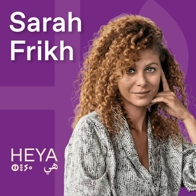 #22 - Sarah Frikh - Journaliste et lanceuse d'alerte pour les femmes cover
