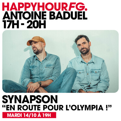 HAPPY HOUR FG AVEC ANTOINE BADUEL. L'INTERVIEW : SYNAPSON cover