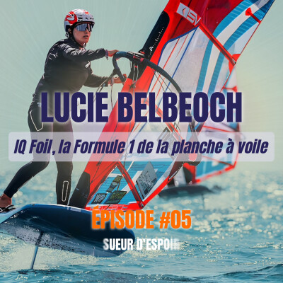 Lucie BELBEOCH - IQ Foil, la Formule 1 de la planche à voile cover