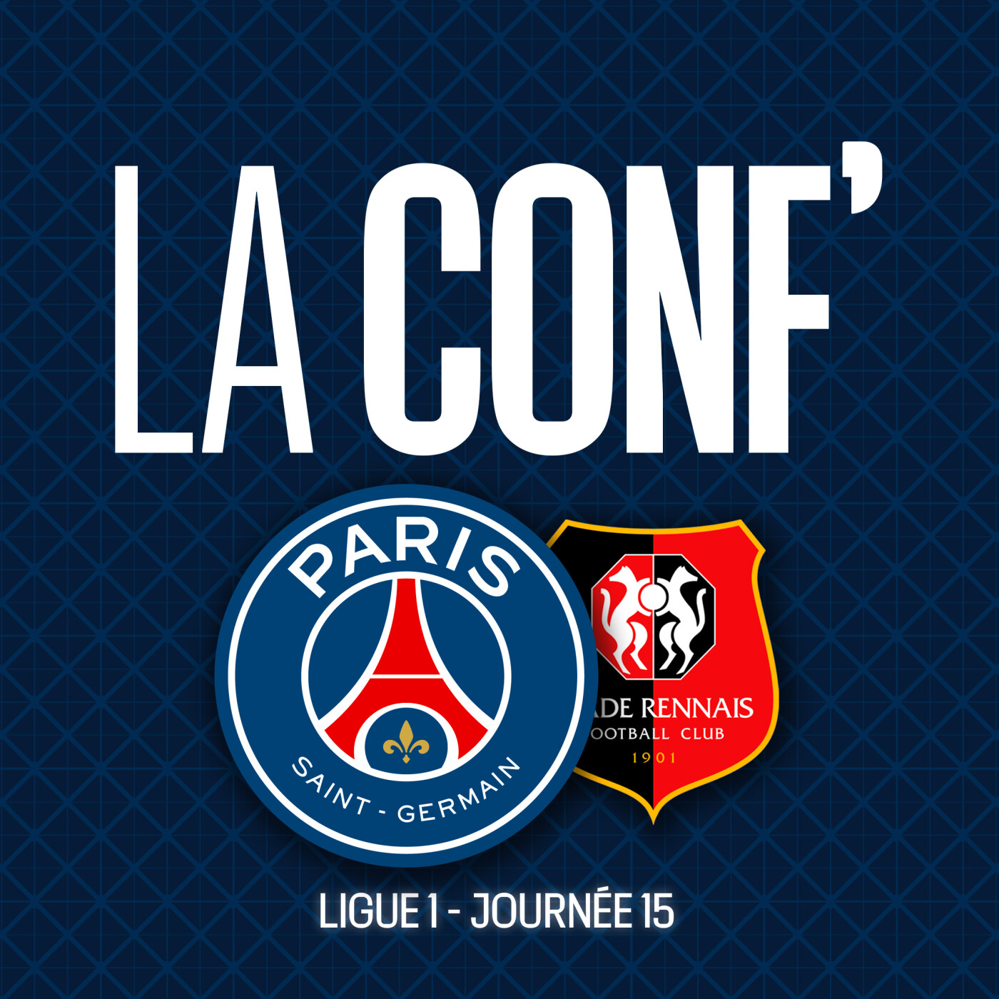 Ligue 1 / 15e journée / Paris Saint-Germain - Stade Rennais episode artwork