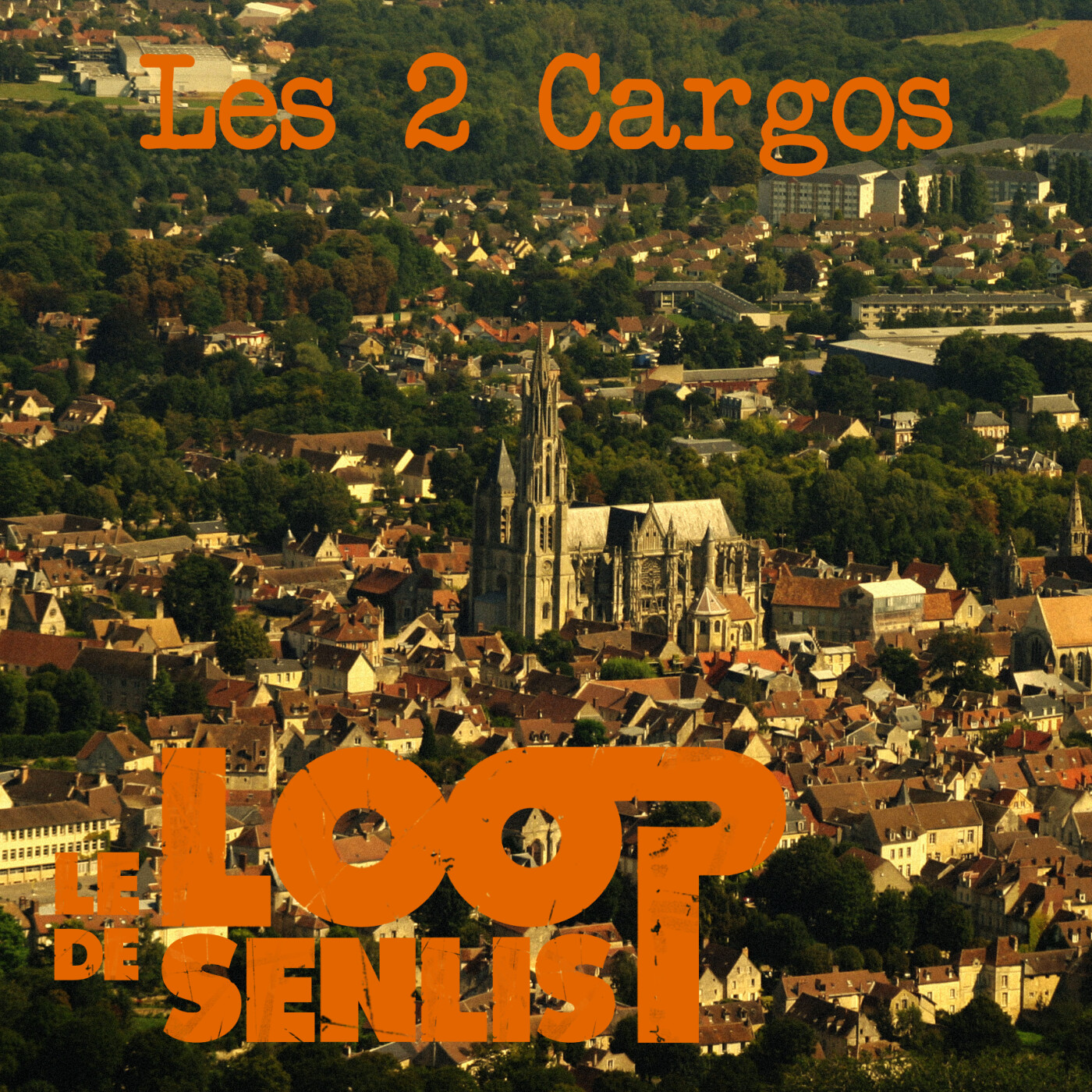 Le Loop de Senlis – S2E1 – Les 2 cargos