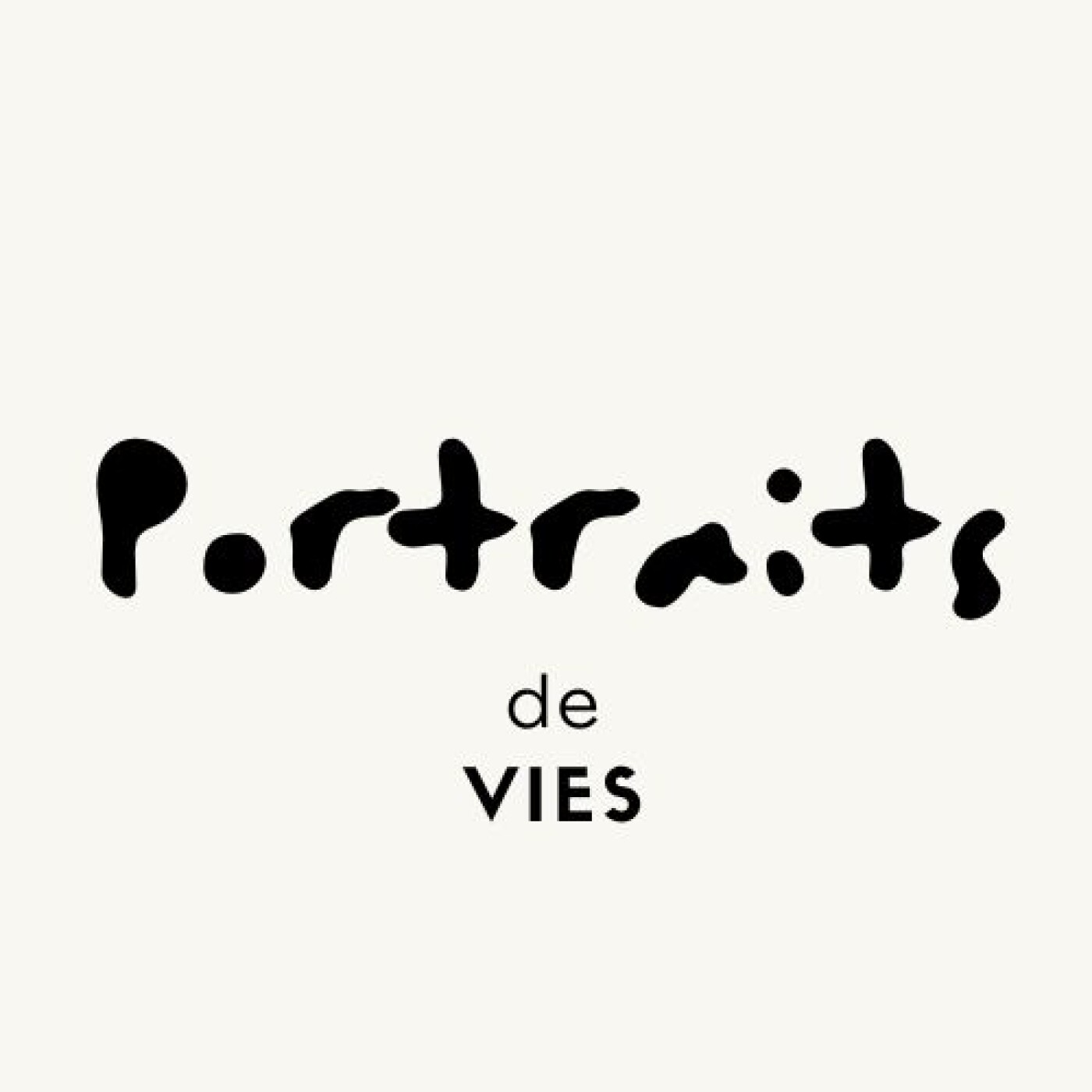 PORTRAITS DE VIES podcast artwork