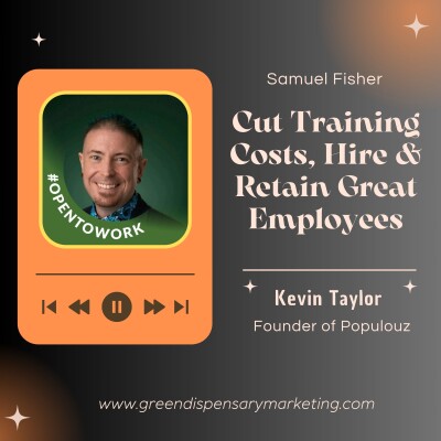 Cut Training Costs, Hire & Retain Great Employees | Samuel Fisher & Kevin Taylor cover