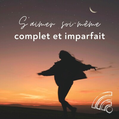 S'aimer soi-même : complet et imparfait cover
