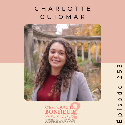 Comment s’aimer et construire une relation saine ? | Charlotte Guiomar  | Podcast développement personnel cover