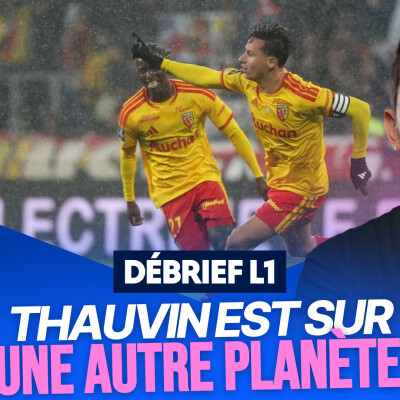 Le Débrief L1 : l'OM se fait très peur, Thauvin marche sur l'eau cover