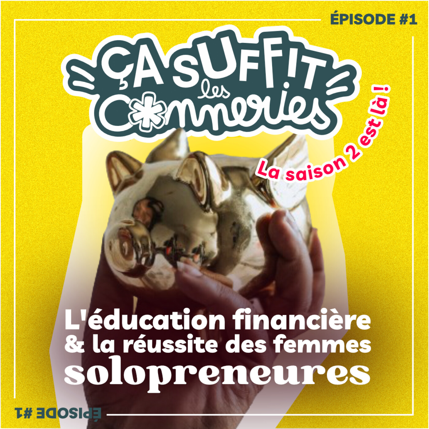 Ça suffit les conneries ! - Entrepreneuriat, marketing et communication