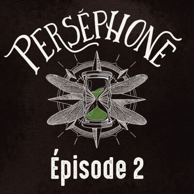 PERSÉPHONE épisode 2 : HACKER & RELATIVITÉ cover