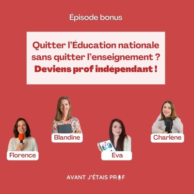Quitter l’Éducation nationale sans quitter l’enseignement ? Deviens prof indépendant ! [Replay] cover